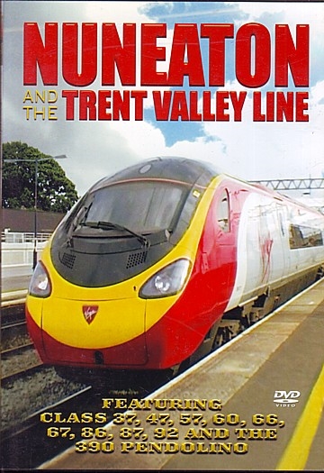 Nuneaton and the Trent Valley Line
