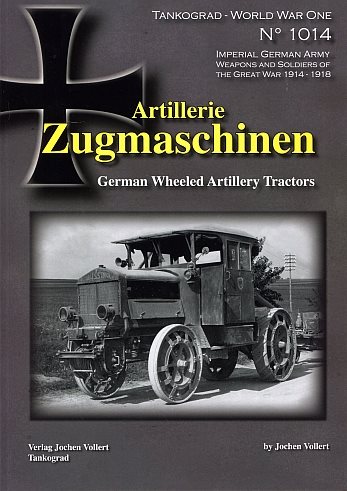 Artillerie Zugmaschinen – German Wheeled Artillery Tractors