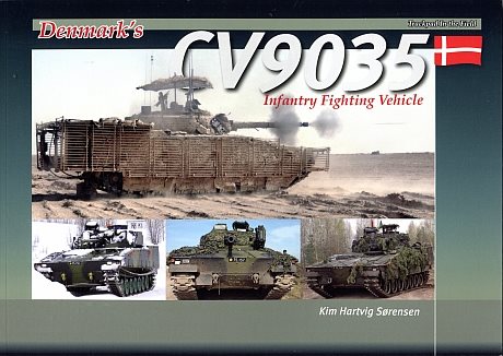 Denmark´s CV9035 Infantyr Fighting Vehicle