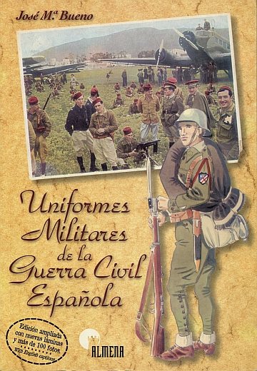 ** Uniforms Militares de la Guerra Ciliv Española