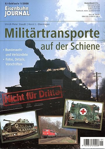 Militärtransporte auf der Schiene, Band 1