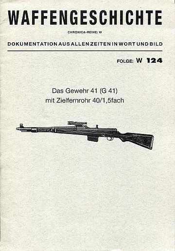 ** Waffengeschichte - Gewehr 41 mit Zielfernrohr 40/1