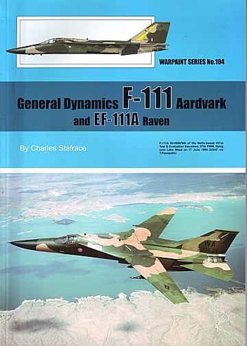 General Dynamics F-111 Aardvark and EF-111A Raven 