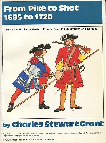 ** From Pike to Shot 1685 to 1720
