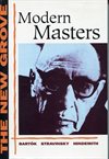 The New Grove Modern Masters: Bartok, Stravinsky, Hindemith