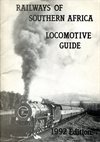 Railways of Southern Africa Locomotive Guide 1992 Edition