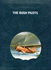 !** Bush Pilots