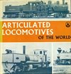 Articulated Locomotives of the World