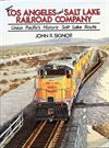 The Los Angeles and Salt Lake Railroad Company