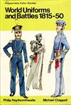 ** World Uniforms and Battles 1815-50 in color