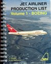 ** Jet airliner production list: Vol 1 Boeing