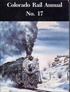 Colorado Rail Annual No 17