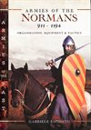  Armies of the Normans 911-1194