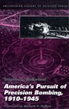 !** America´s pursuit of prescision bombing 1910-1945