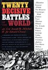 ** Twenty decisive battles of the world