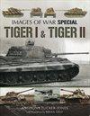 Tiger I & Tiger II