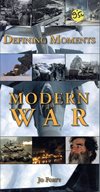 !** Defining moments, modern war