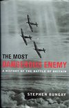 ** Most dangerous enemy