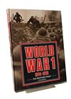 ** World War 1, 1914-1918: The Western Front