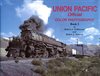  Union Pacific Official color photography. Book I