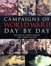 ** Campaigns of World War II Day by Day 