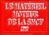 Matériel Moteur de la SNCF, Le (1994)