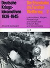  Deutsche Kriegslokomotiven 1939-1945