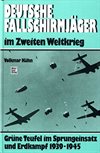 !** Deutche Fallschirmjäger im Zweiten Weltkrieg