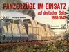 Panzerzüge im Einsatz