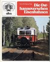Die Osthannoverschen Eisenbahnen