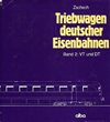 Triebwagen deutcher Eisenbahnen. Band 2: VT und DT