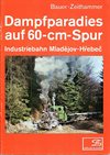 Dampdparadies auf 60-cm-Spur