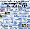 ** Das Kampfflugzeug Heinkel He 177 