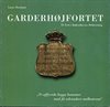 ** Garderhøjfortet
