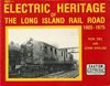 Electric Hertitage of the Long Island Rail Road 1905-1975