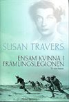 ** Ensam kvinna i Främllingslegionen