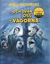 ... och ovan oss vågorna