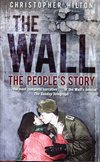 !** The Wall; The peoples story