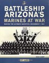 !** Battleship Arizona´s marines at war