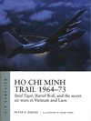  Ho Chi Minh Trail 1964-73