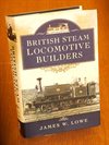  British Steam Locomotive Builders