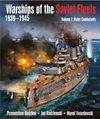 * Warships of the soviet fleets 1939-1945 Vol:1 Major Combatants