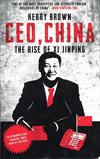 !** Ceo, China: the Rise of Xi Jinping