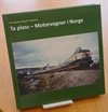  Ta plass - Motorvogner i Norge