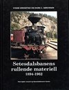  Setesdalsbanens rullende materiell 1894-1962