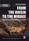  From Voisin to the Mirage