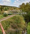  Danmarks Jernbanemiljøer