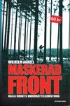 ** Maskerad front