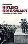 ** Hitlers Krigsmakt - Die Wehrmacht 1935-1945