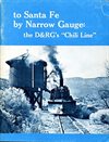 to Santa Fe by Narrow Gauge:
